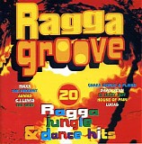 Various artists - Ragga Groove - 20 Ragga Jungle & Dance Hits