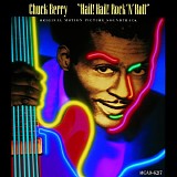 Chuck Berry - Hail! Hail! Rock 'N' Roll (motion picture soundtrack)