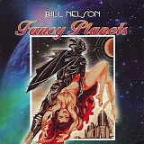 Bill Nelson - Fancy Planets