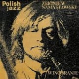 Zbigniew NAMYSÅOWSKI - 1973: Winobranie
