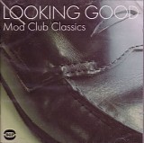 Various artists - Looking Good - Mod Club Classics