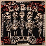Los Lobos - Acoustic En Vivo