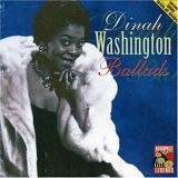 Washington, Dinah (Dinah Washington) - Ballads