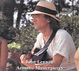 John Lennon - Acoustic Masterpieces