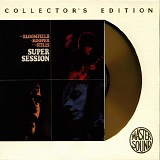 Bloomfield, Kooper, Stills - Super Session (Collector's Edition gold)