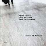 Keith JARRETT Trio - 2004: The Out-Of-Towners