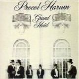 PROCOL HARUM - 1973: Grand Hotel