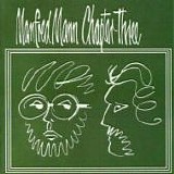 MANFRED MANN CHAPTER THREE - 1969: Volume One