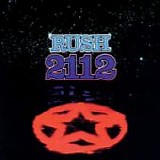 RUSH - 1976: 2112