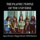 The PLASTIC PEOPLE OF THE UNIVERSE - 1978: Egon Bondy's Happy Hearts Club Banned