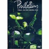 Phil COLLINS - 2004: Finally... The First Farewell Tour 2004