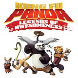 Jeremy Zuckerman & Benjamin Wynn - Kung Fu Panda: Legends of Awesomeness