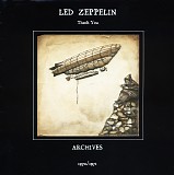 Led Zeppelin - Archives - Volume 02: Thank You 1970/1971