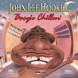 John Lee Hooker - Boogie Chillen (SACD hybrid)