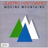 Justin Hayward - Moving Mountains