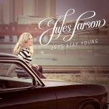 Jules Larson - Let's Stay Young