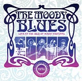Moody Blues - Live At The Isle Of Wight Festival 1970