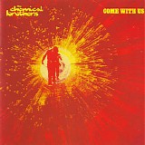 The Chemical Brothers - Come With Us