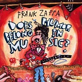 Frank Zappa - Does Humor Belong In Music [1986 EMI UK]