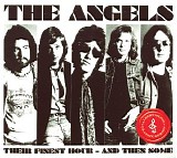 The Angels - Their Finest Hour And Then Some 2008 Remaster