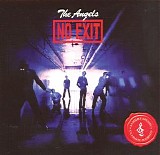 The Angels - No Exit 2008 Remaster
