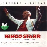 Ringo Starr & His All Starr Band - Extended Versions