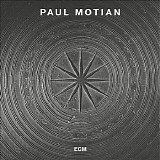 Paul Motian - Old & New Masters