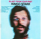 Ringo Starr - Blast From The Past