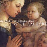 Tallis Scholars - The Tallis Scholars Sing William Byrd