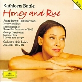 Kathleen Battle - Previn: Honey and Rue; Barber: Knoxville; Gershwin: Porgy And Bess / Battle, Previn, et al