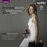 Laura Ruiz Ferreres - Brahms: The Complete Chamber Music for Clarinet