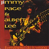 Jimmy Page and Albert Lee - Everything I Do Is Wrong