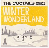 Coctails, The - Winter Wonderland