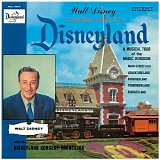 Disneyland - Vinylreproduction of Walt Disney Records' first ever album release, Walt Disney Takes You to Disneyland: A Musical Tour 