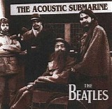 Beatles - The Accoustic Submarine