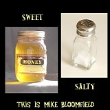 Bloomfield, Mike - Sweet & Salty - This Is Mike Bloomfield