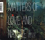 The Lionheart Brothers - Matters Of Love And Nature