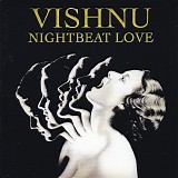 Vishnu - Nightbeat Love