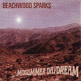 Beachwood Sparks - ...Midsummer Daydream
