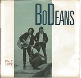 BoDeans - Only Love