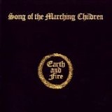 EARTH & FIRE - 1971: Song Of The Marching Children