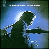 Johnny Cash - At San Quentin (the complete 1969 concert)