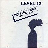 Level 42 - The Early Tapes (July Aug 1980)