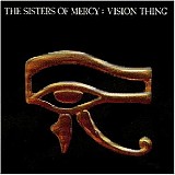 Sisters of Mercy - Vision thing