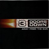 3 Doors Down - Away from the sun