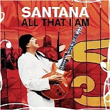 Santana - All that I am
