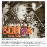 Sonya Hedenbratt - Godbitar med Sonya 1951-1997