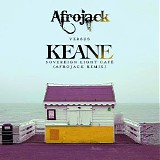Keane - Sovereign Light CafÃ© (Afrojack Remix)