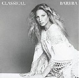 Barbra Streisand - Classical Barbra (Re-Mastered)