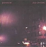 Julia Holter - Loud City Song
